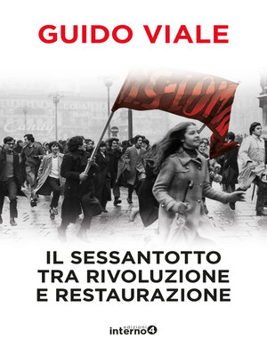 cover image of Il sessantotto tra rivoluzione e restaurazione